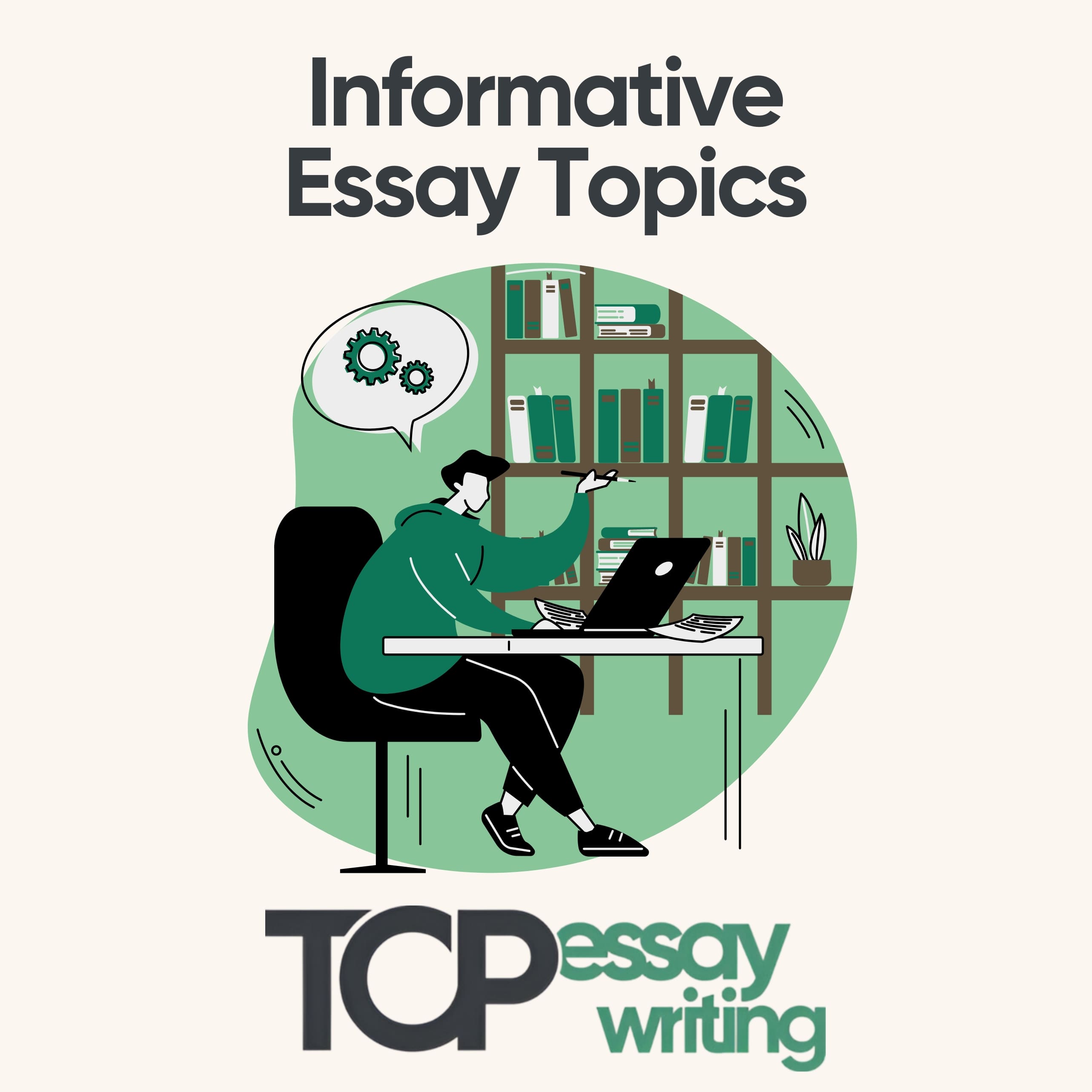 Best Informative Essay Topics for Students & Expert Ideas