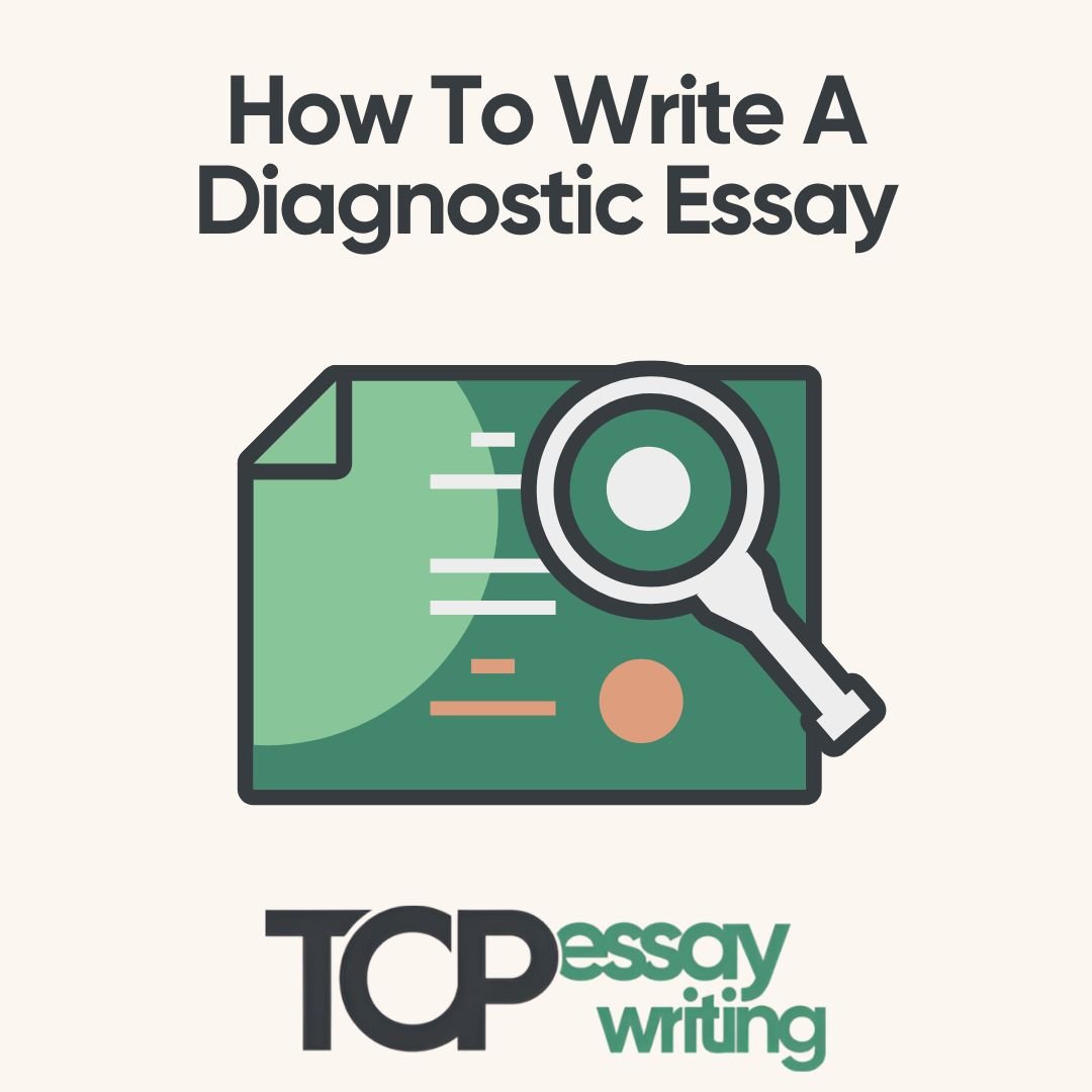 Step-by-Step Guide to Writing a Winning Diagnostic Essay