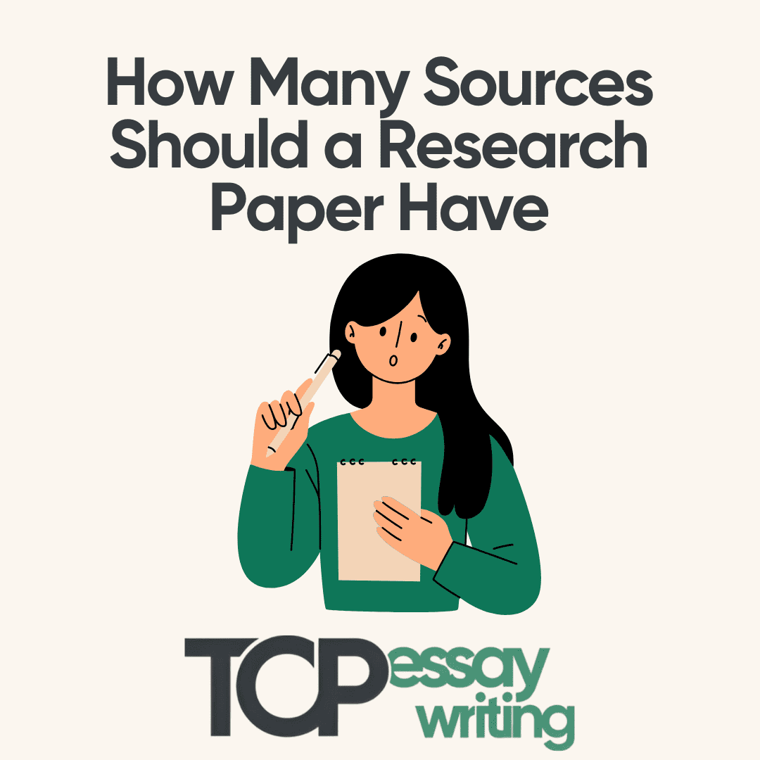 Explore How Many Sources Should a Research Paper Have